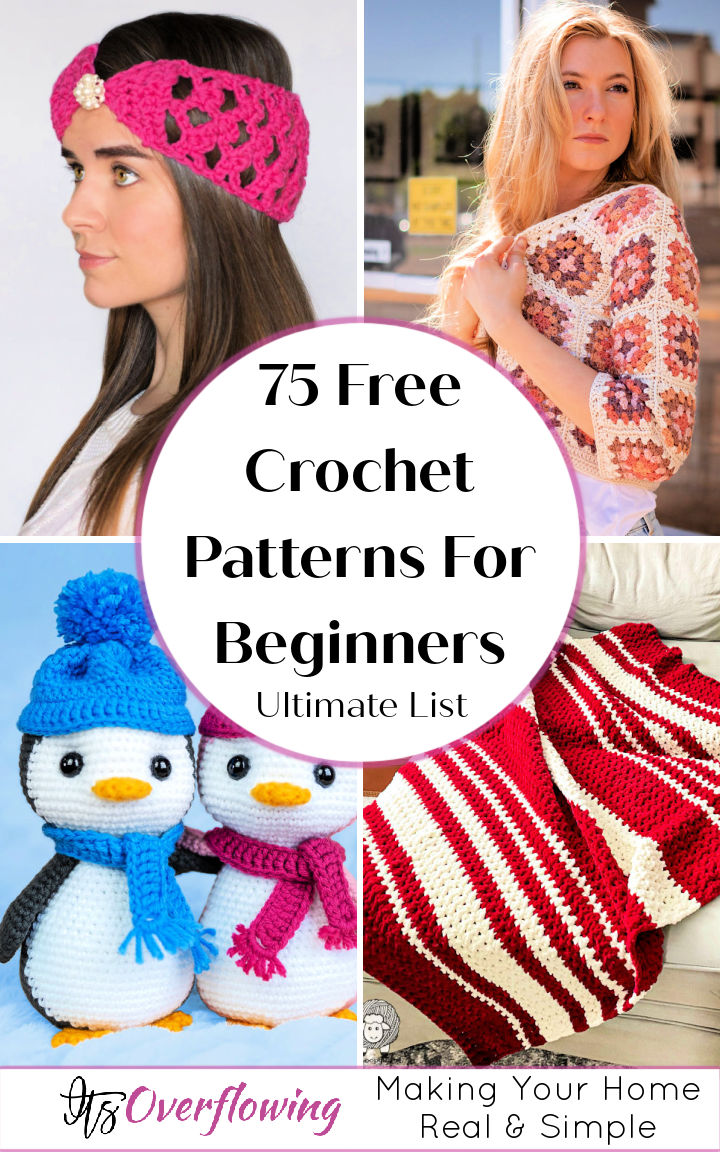 75 Easy and Free Crochet Patterns for Beginners (2024)