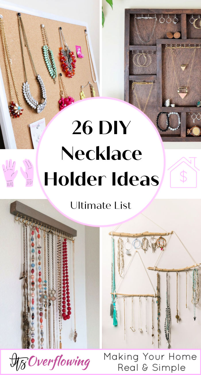 26 DIY Necklace Holder Ideas for An Organized Display