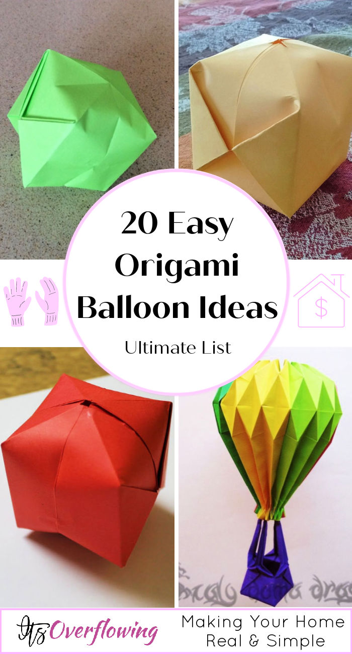 How to Make an Origami Balloon (20 Paper Balloon Ideas)